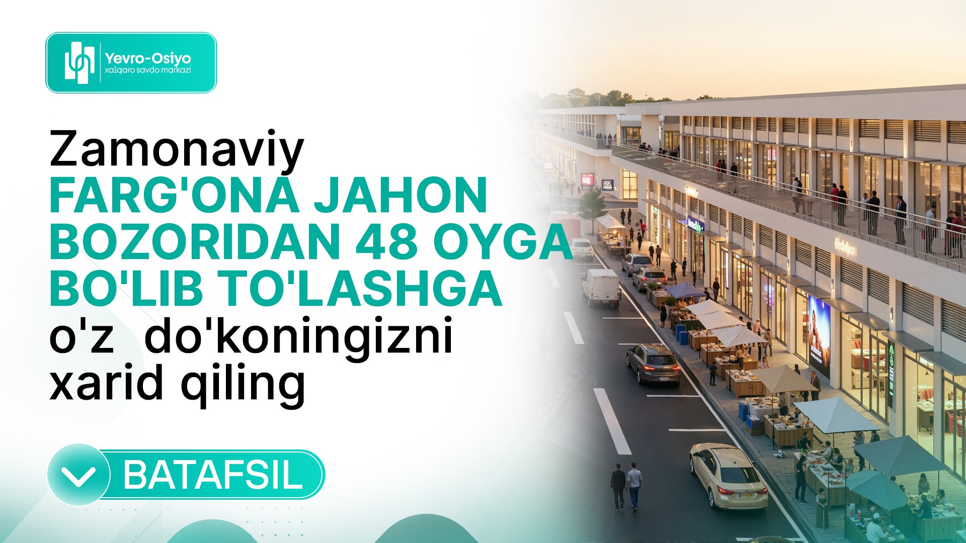 15-sentyabr | Farg’ona Jahon Bozori Taqdimoti